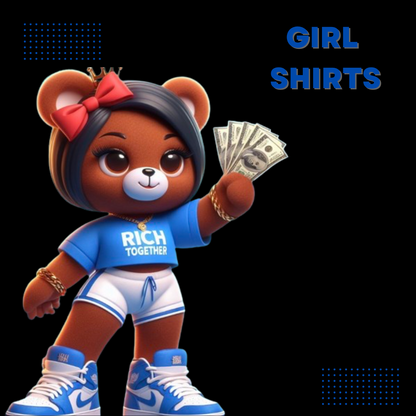 Girl Beary Rich Shirts